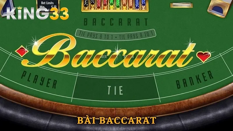 Bài Baccarat King33 - Tham Gia Chơi Quay Thưởng Cực Khủng