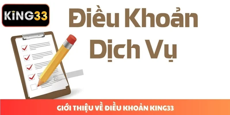 Giới thiệu về điều khoản King33