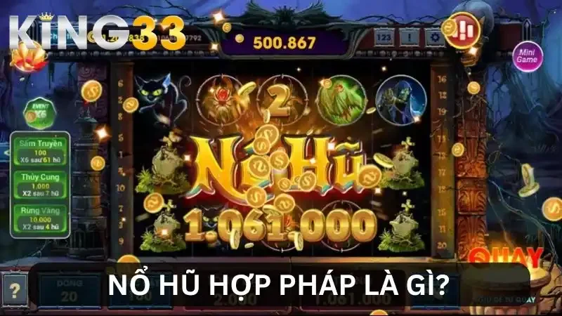 Giới thiệu nổ hũ hợp pháp