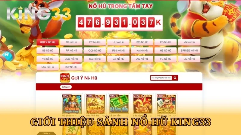 Giới thiệu nổ hũ King33