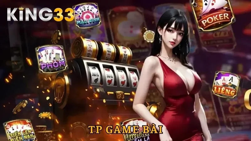 TP Game Bài – Trải Nghiệm Đỉnh Cao Với Cơ Hội Thắng Lớn