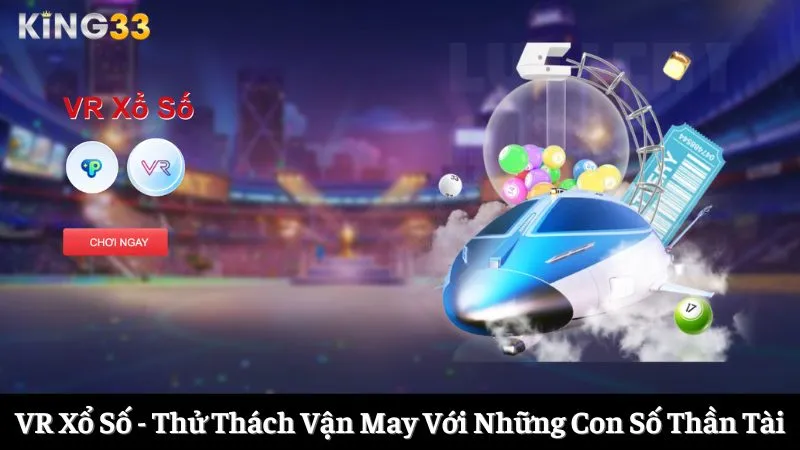 VR xổ số