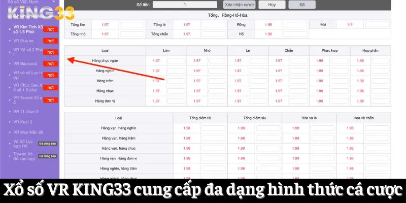 Xổ số VR KING33 cung cấp đa dạng hình thức cá cược