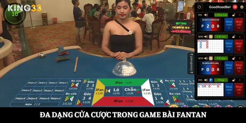 Đa dạng cửa cược trong game bài Fantan